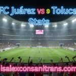 FC Juárez vs Toluca Stats: Bold Battle, Big Stakes in 2026