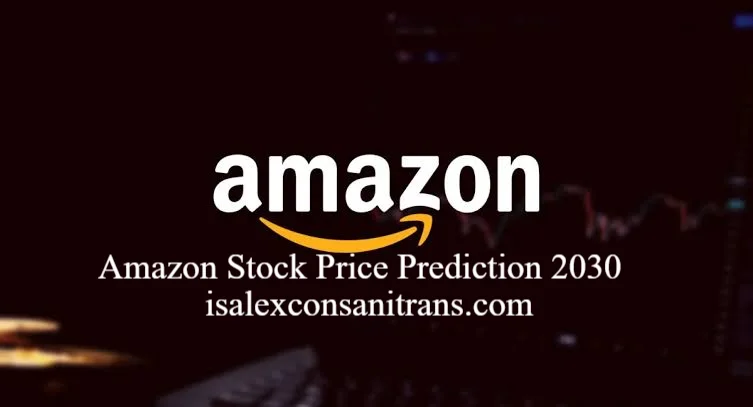 Amazon Stock Price Prediction 2030