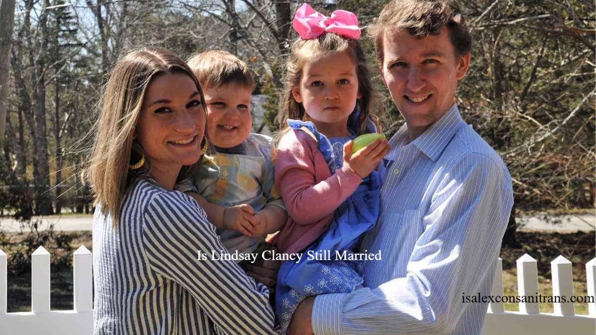 Is Lindsay Clancy Still Married